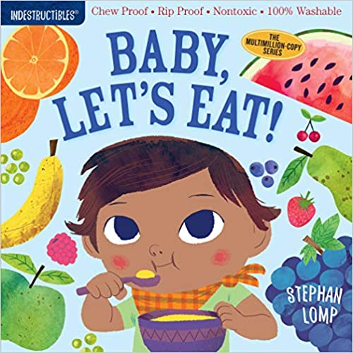 Baby Lets Eat Indestructi